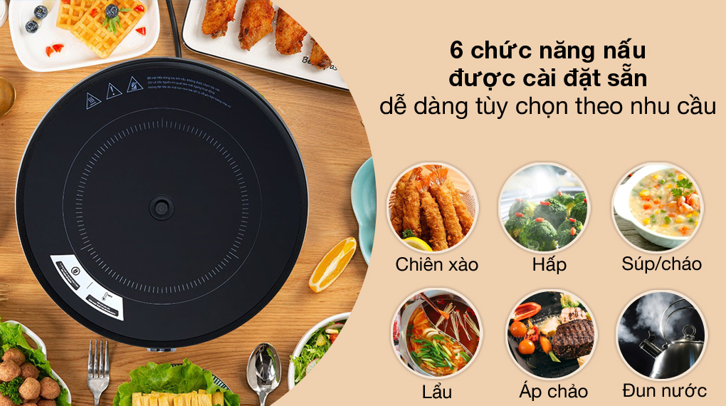 6 chức năng nấu được thiết lập sẵn trong bếp người dùng chỉ viếc nhấn lựa chọn
