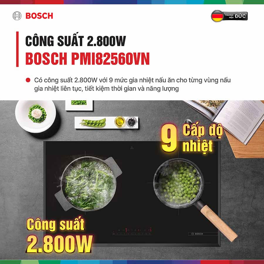 Bếp từ đôi bosch pmi82560vn 13 Công suất mạnh mẽ 2800W