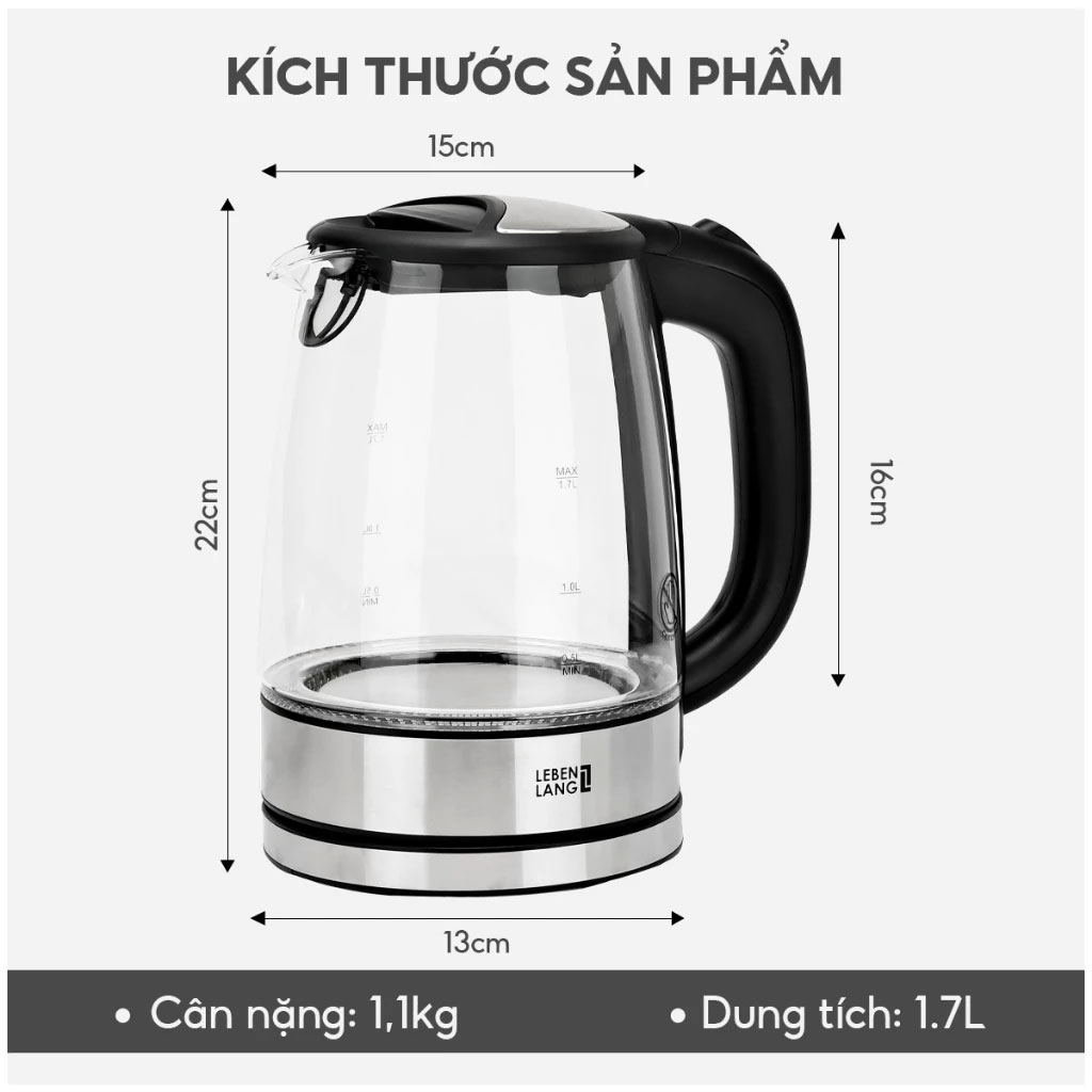 Ấm siêu tốc thuỷ tinh lebenlang đức lbl2879 1. 7l 3 Ấm siêu tốc thuỷ tinh Lebenlang Đức LBL2879 1.7L -kích thước sản phẩm