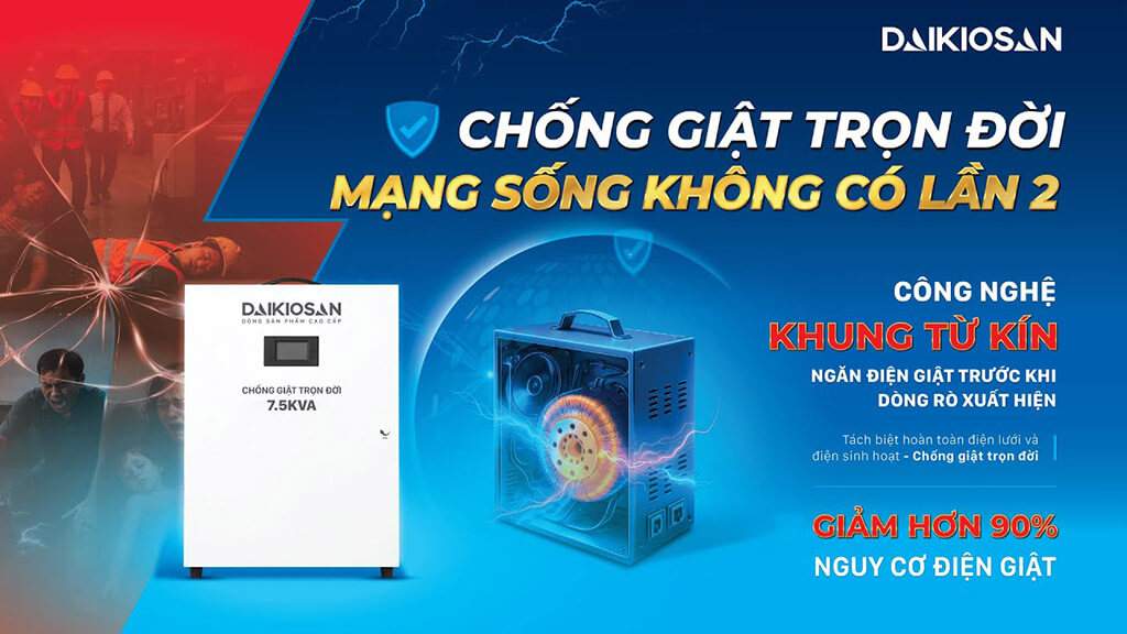 Chống giật trọn đời Daikiosan và Makano